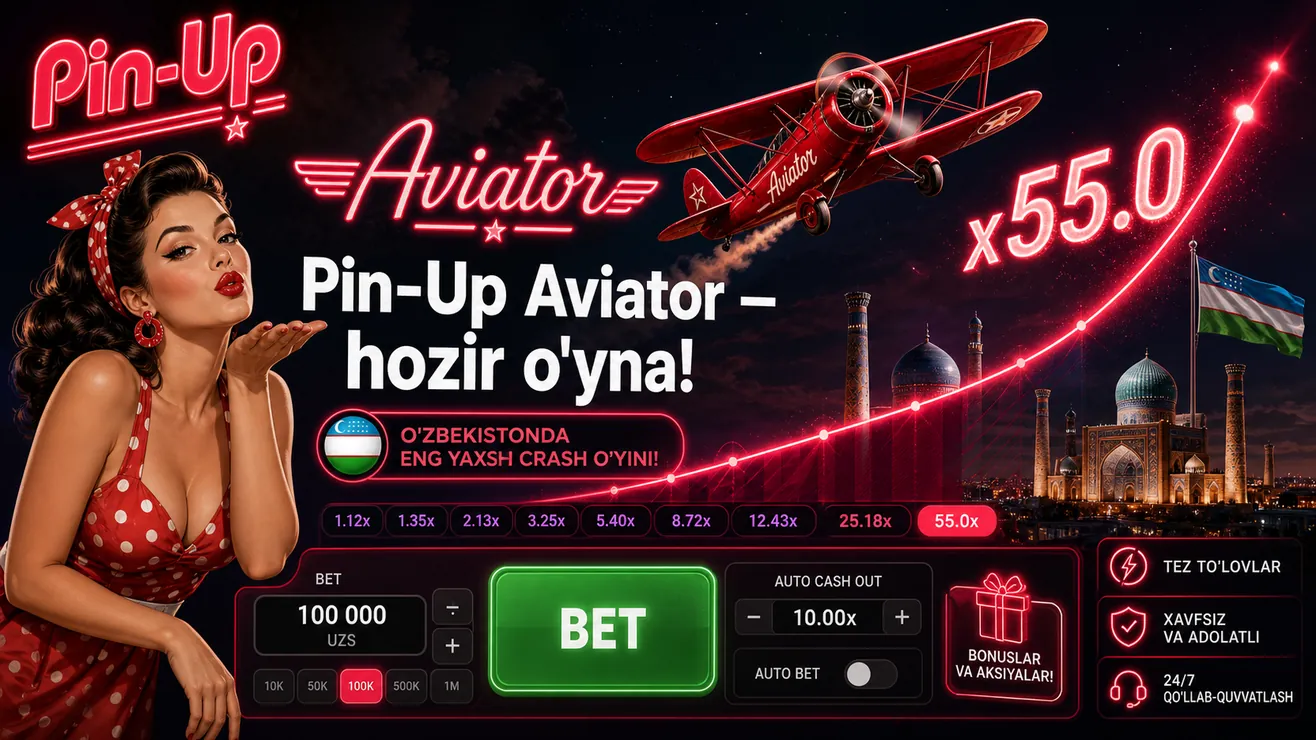 Pin-Up Aviator 65,000,000 UZS welcome bonus O'zbekiston